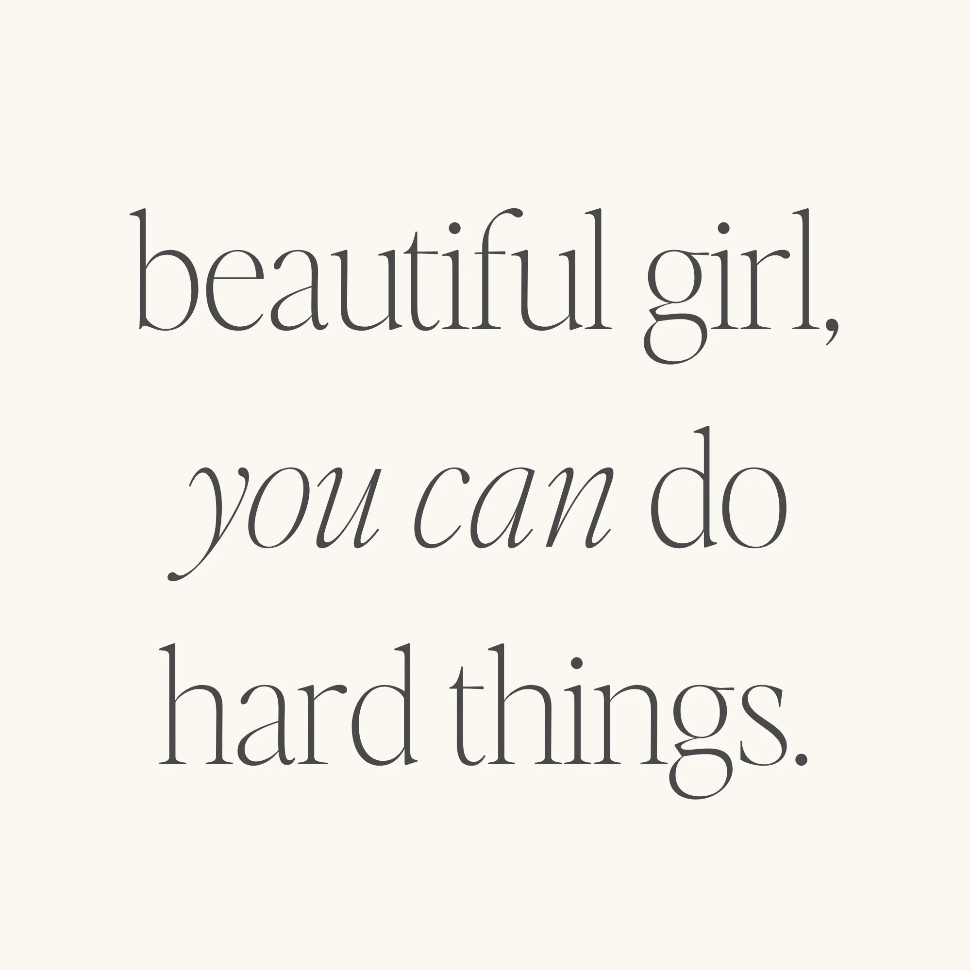 Beautiful Girl, You Can Do Hard Things (inside) - Image 3