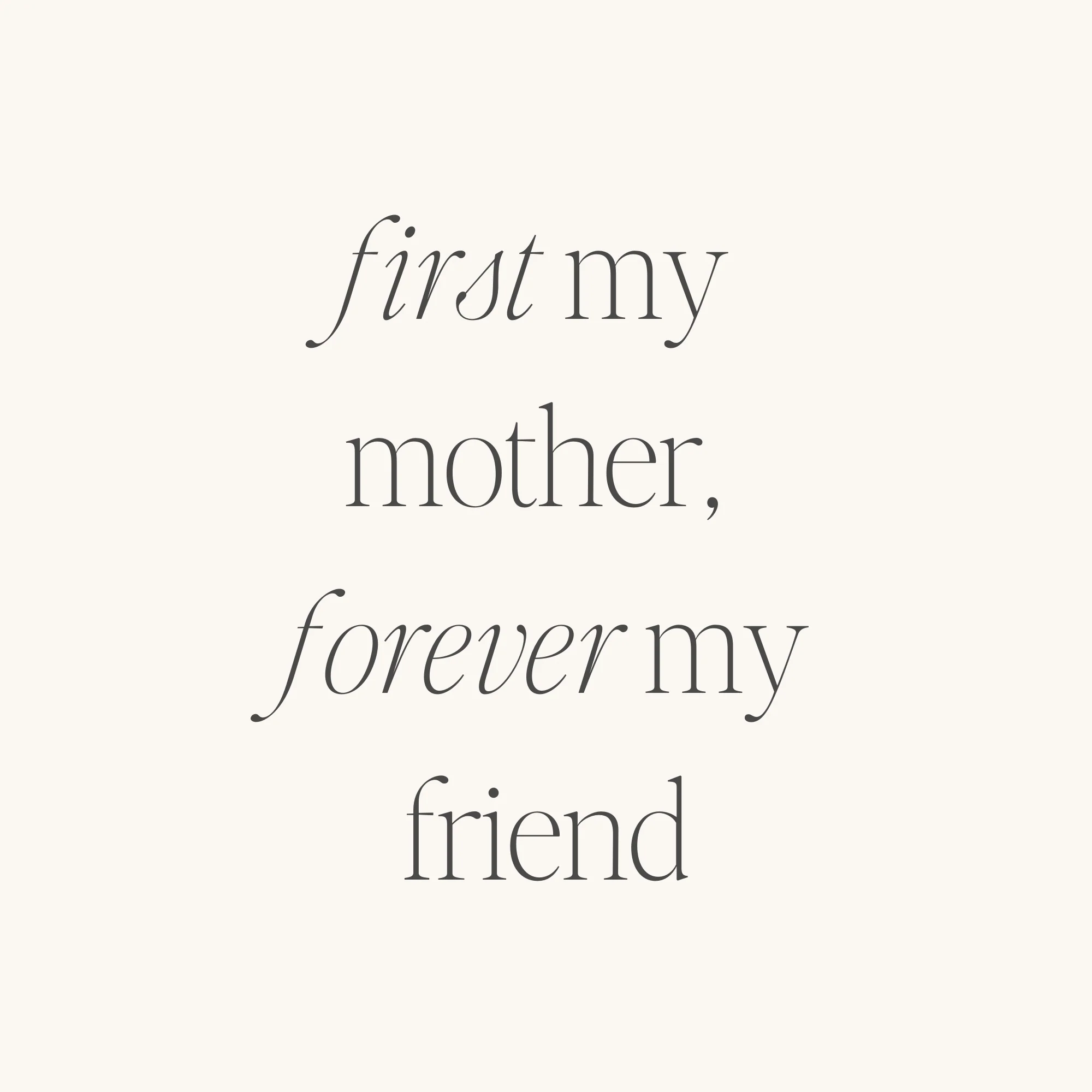 First My Mother, Forever My Friend - Image 4