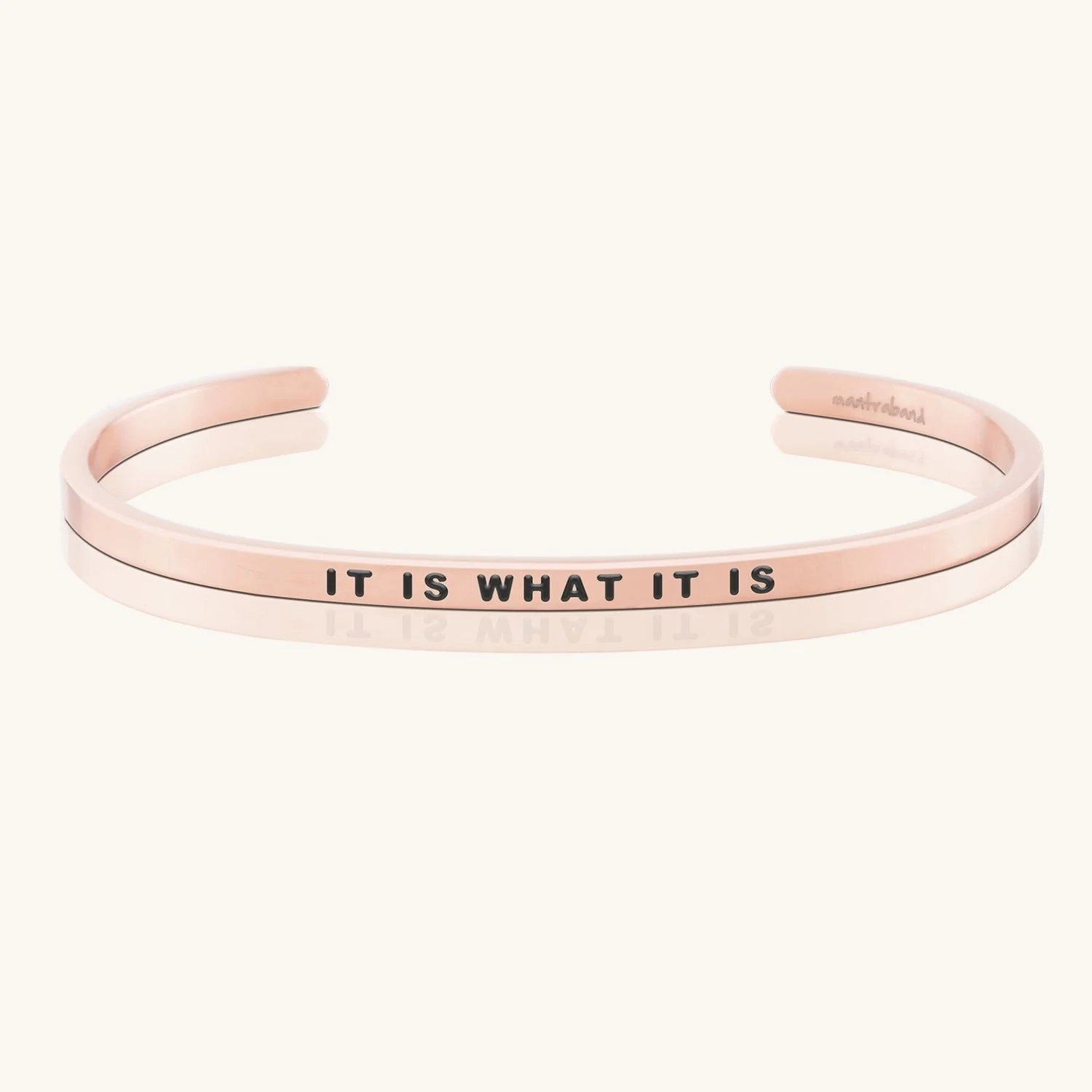 It Is What It Is - Rose Gold
