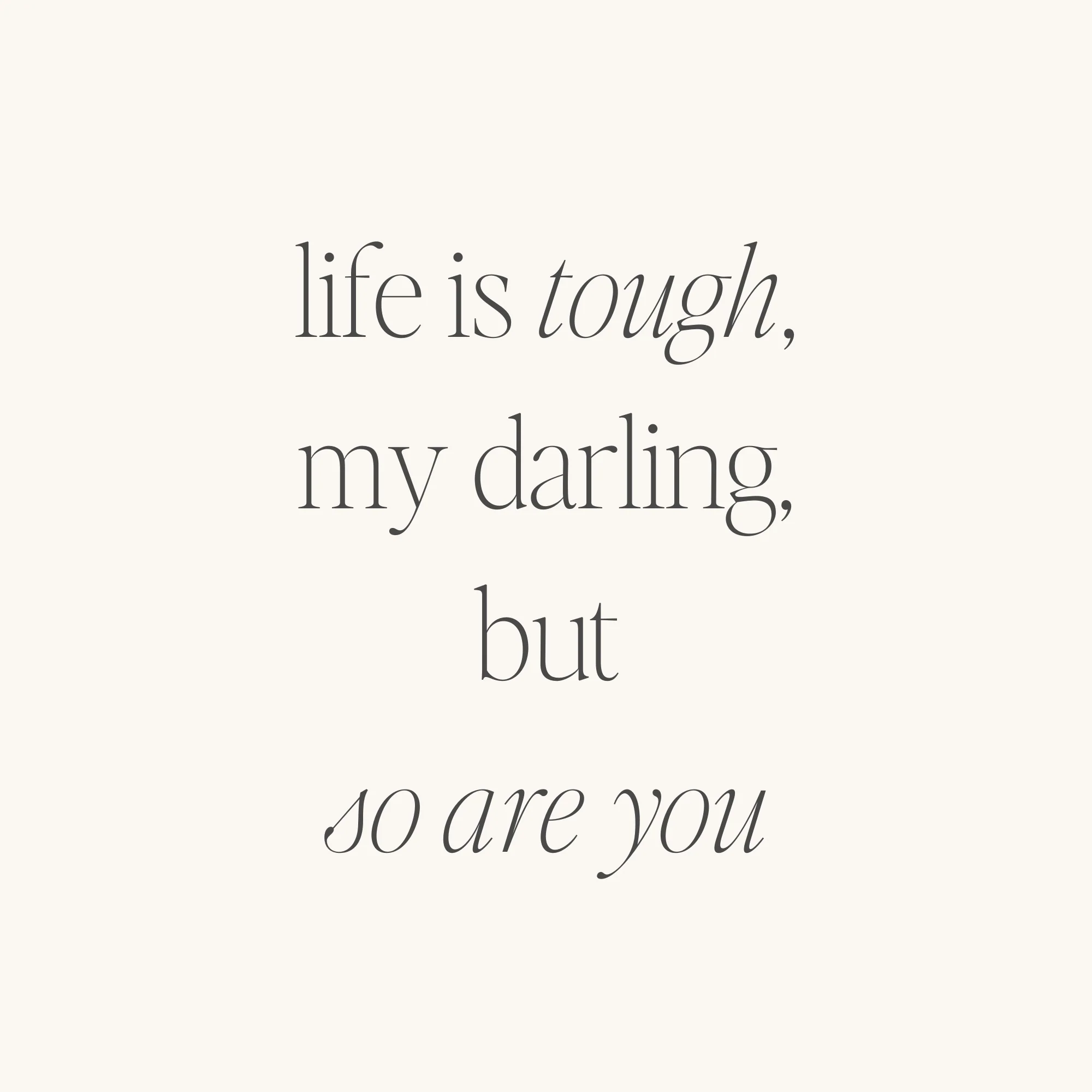 Life Is Tough, My Darling, But So Are You (within) - Image 3