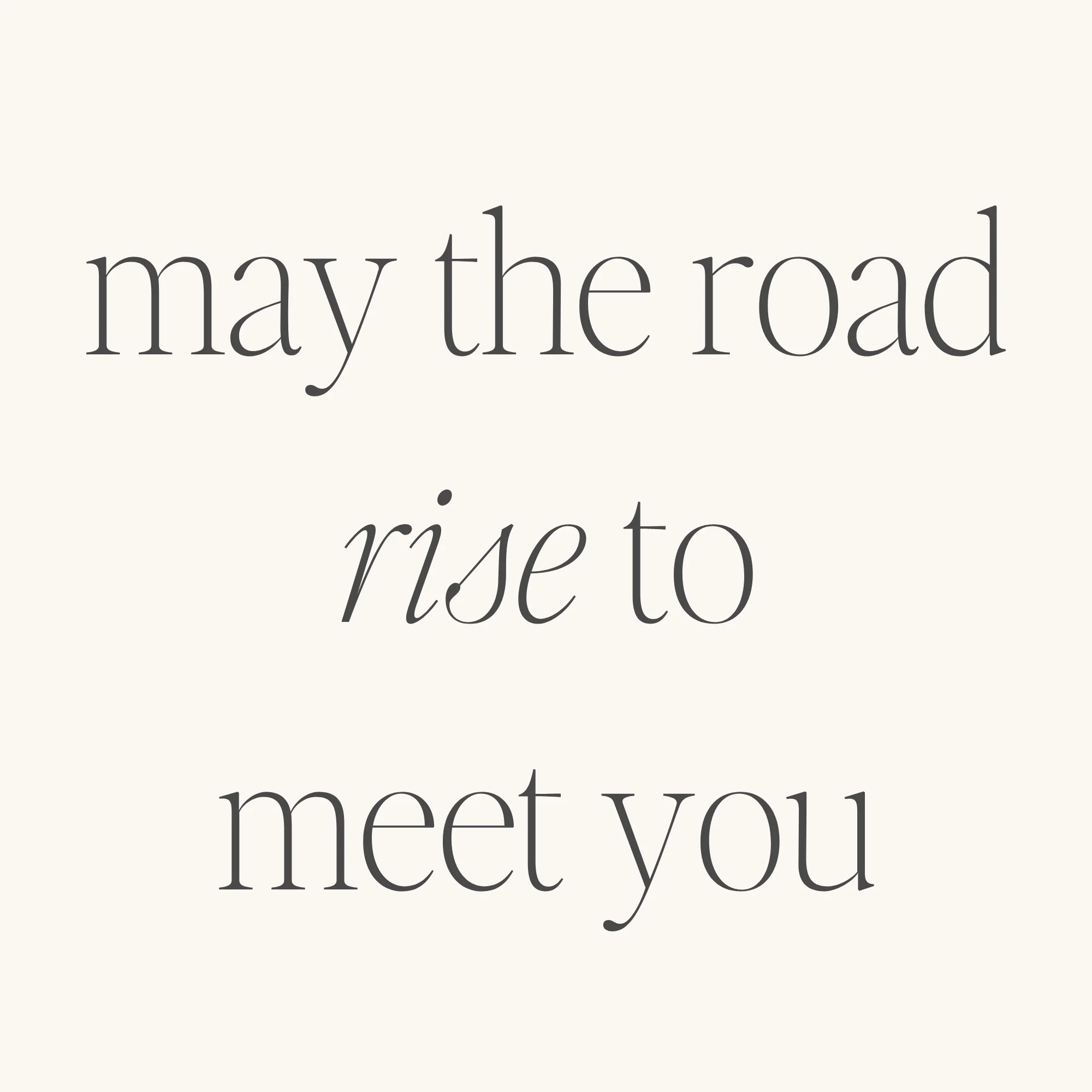 May The Road Rise To Meet You - Image 3