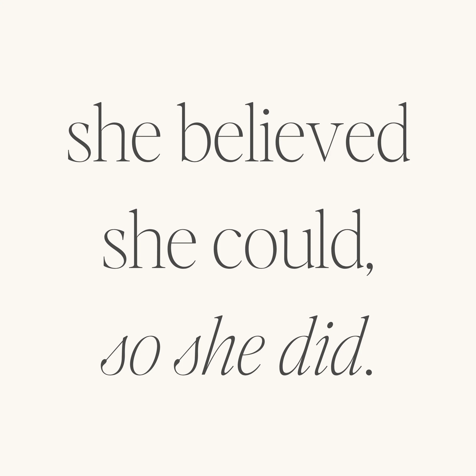 She Believed She Could, So She Did (inside) - Image 3